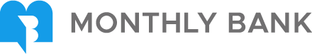 MONTHLY BANK
